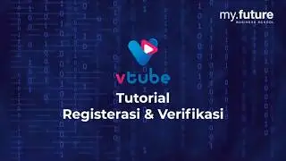 Cara Registrasi Vtube Lengkap | Daftar Vtube 15 April 2020