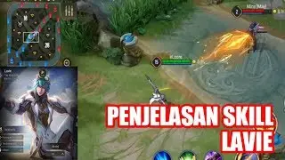 LAVIE | Penjelasan Skill Hero LAVIE Arena Of Valor
