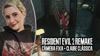 RESIDENT EVIL 2 REMAKE: Jogando com MOD em CÂMERA FIXA! (Campanha da Claire)