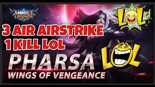 PHARSA 3 AIR STRIKE 1 KILL LOL