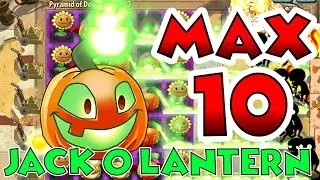 Plants vs Zombies 2 Max Level UP - Jack O' Lantern Max Level 10 EPIC Power UP