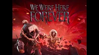 We were here Forever Ita #1