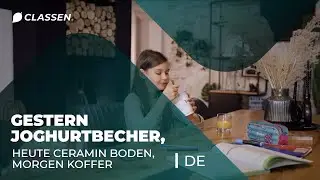 Gestern Joghurtbecher, heute CERAMIN Boden, morgen Reisekoffer: Kreislaufwirtschaft bei CLASSEN