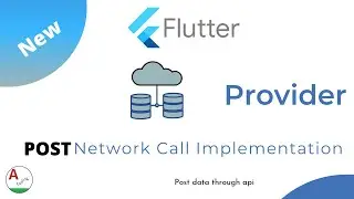 Flutter : Network call example with provider | POST | amplifyabhi