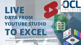 Get More from YouTube Data - Analyze Live Data from YouTube Studio to Excel