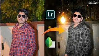 Snapseed Lightroom Photo Editing Tutorial || Snapseed Night Light Editing