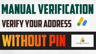 HOW TO VERIFY GOOGLE ADSENSE ADDRESS WITHOUT PIN | PAANO MA VERIFY ANG ADDRESS NG WALANG PIN