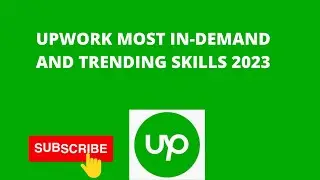 Upwork Most In-Demand Skills for Independent Professionals 2023Trending Skills -Top Skills on Upwork