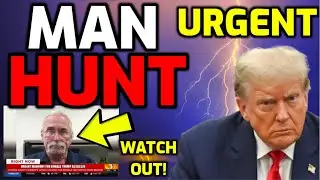 RIGHT NOW!! 🚨 URGENT Man Hunt Underway near Trump Rally!! - Trump Assassin on the Loose - WATCH OUT!