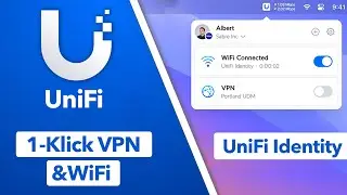 UniFi VPN und WiFi mit 1-Klick am Client einrichten - UniFi Identity