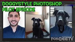 Doggystyle Photoshop Pilot Episode | Photoshop Timelapse | FordeeTV