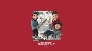 P.MO & Mike Squires - Clocking Out (Feat. Spose) (Official Audio)