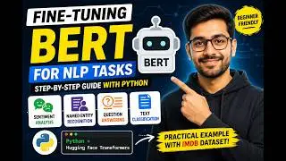 Fine-Tuning BERT for NLP Tasks (Step-by-Step)