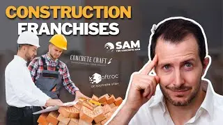 Construction Franchises: How a $150K investment can make you a market leader!