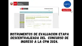 INSTRUMENTOS DE EVALUACION DE LA ETAPA DESCENTRALIZADA