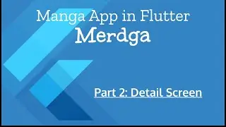Manga App in flutter - Part 2 - Detail Screen