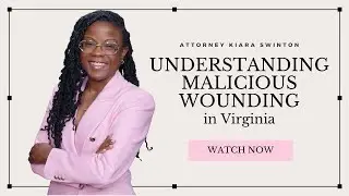 Virginia Malicious Wounding Charge