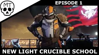 New Light Crucible School Episode 1: The Basics