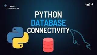 Python MySQL Database connectivity || python-mysql || how to connect python with MySQL Database
