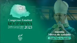 Homilia de Dom Mário Spaki na missa de sábado