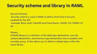 Define Security Scheme in RAML API Specification | Library in RAML API Specification
