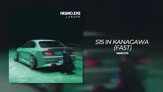S15 IN KANAGAWA (FAST) - NISMO.EXE