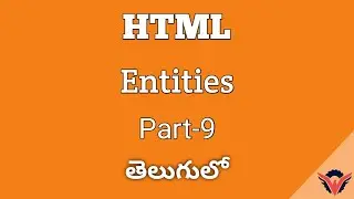 HTML Tutorial Entities Part 9 In Telugu