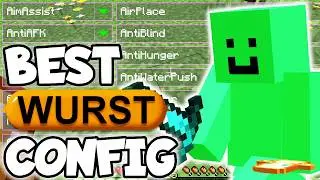 Best Wurst Client Config Settings For Any Anarchy Server!