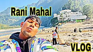 Rani Mahal Vlog Part -1 with Raw Footage &Sound #vlog #ranimahal #nepal