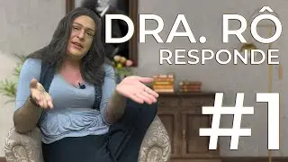 Dra. Rosângela Responde - #1