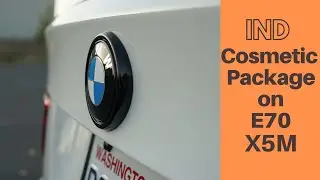 IND E70 X5M Cosmetic Package installation