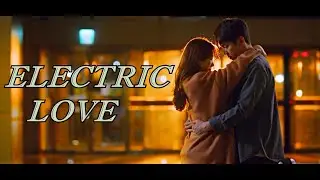 Electric Love // Korean Multifandom  {FMV}