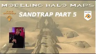 Modeling Halo Maps: Sandtrap Part 5