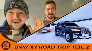 Panne - schaffen wir es ans Ziel? - BMW X7 Roadtrip Teil 2
