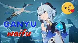WAIFU GANYU Story | Genshin Impact | SworziGames