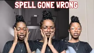 Spell Gone Wrong | REACTION (Part 2)