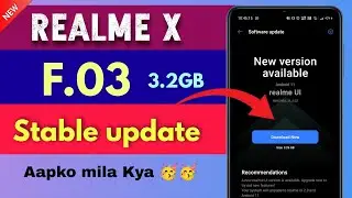 Realme X android 11 stable update rolling out .Realme X  f.03 stable update. Update karna chahiye! 🔥