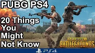 PUBG PS4: 20 Things You Might Not Know