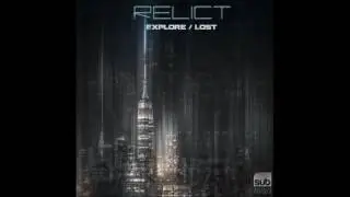 Relict - Explore [Subplate Recordings]