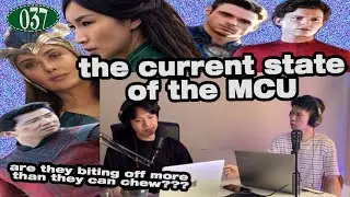 #037 is the MCU biting off more than they can chew???