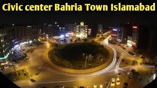 Civic Center Bahria Town Islamabad | Pakistan