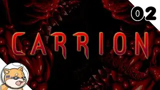 Making A Mess Of Things And Loving Every Moment | Let's Play Carrion [Part 2]