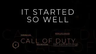 Black Ops 4 | It Started So Well | COD BLOPS 4