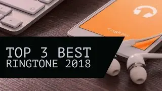 #Top3 #best #ringtone #2018 #world