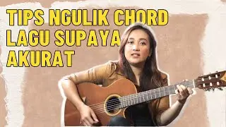 TIPS NGULIK CHORD LAGU CEPAT DAN AKURAT - SEE N SEE TIPS