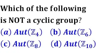 aut(zn) isomorphic to u(n) gate 2009 abstract algebra