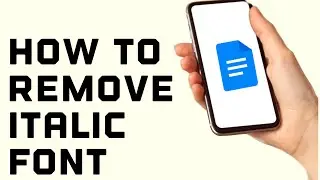 How to Remove Italic Font on Google Docs