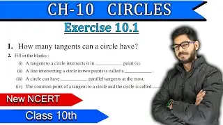 Class 10 || Question 1 and 2 of EX 10.1 Chapter 10 Circles Maths || NEW NCERT || BY RAJEEV SIR ||