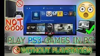 How to play PS3 games in PC without playstation