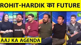 🔴AAJ KA AGENDA: HARDIK MUMBAI के कप्तान ,ROHIT का क्या होगा ,फंस गया है INDIA की CAPTAINCY का पेंच?